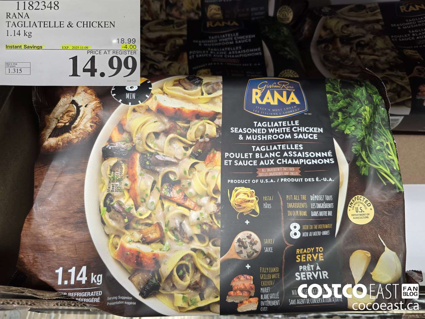 1182348 RANA TAGLIATELLE & CHICKEN 1.14 KG ($4.00 INSTANT SAVINGS EXPIRES ON 2025-11-09) $14.99