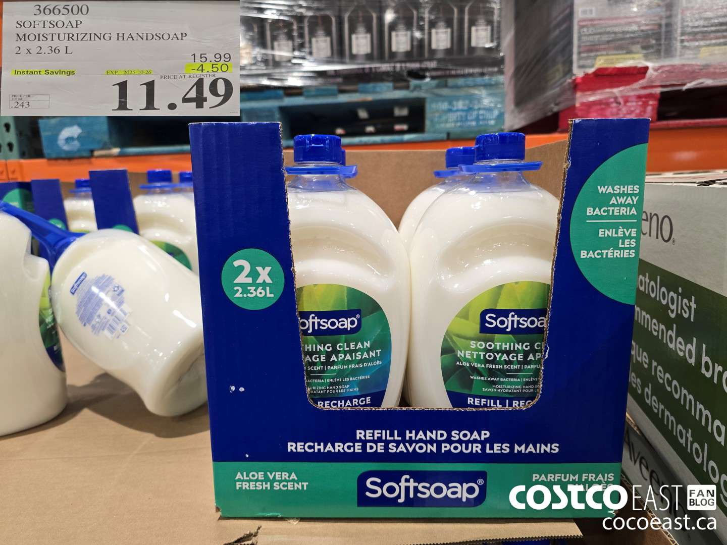 366500 SOFTSOAP HANDSOAP WITH ALOE 2 X 2.36 L ($4.50 INSTANT SAVINGS EXPIRES ON 2025-10-26) $11.49