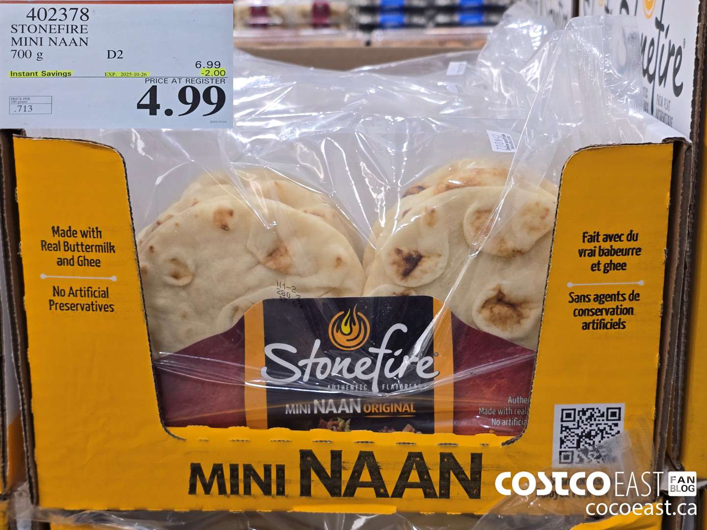 402378 STONEFIRE MINI NAAN 700 g ($2.00 INSTANT SAVINGS EXPIRES ON 2025-10-26) $4.99