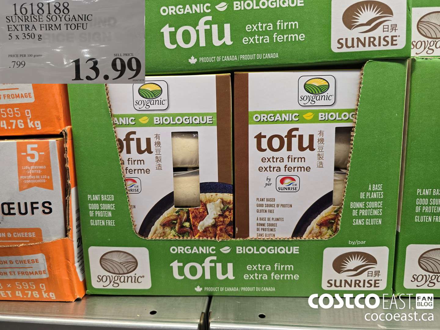 1618188 SUNRISE SOYGANIC EXTRA FIRM TOFU 5 X 350 G $13.99