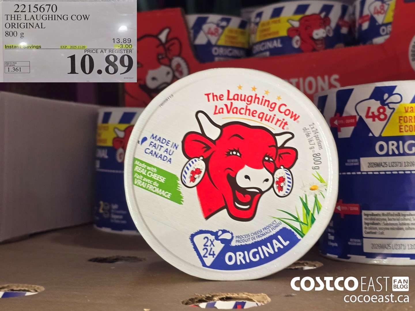 2215670 THE LAUGHING COW ORIGINAL 800 G ($3.00 INSTANT SAVINGS EXPIRES ON 2025-11-09) $10.89
