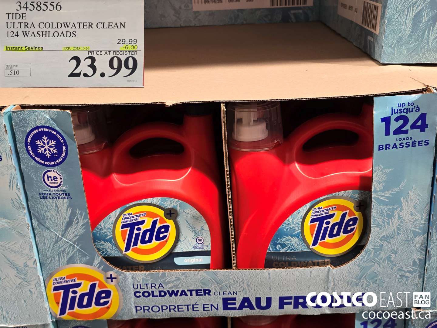 3458556 TIDE ULTRA COLDWATER CLEAN 124 WASHLOADS ($6.00 INSTANT SAVINGS EXPIRES ON 2025-10-26) $23.99