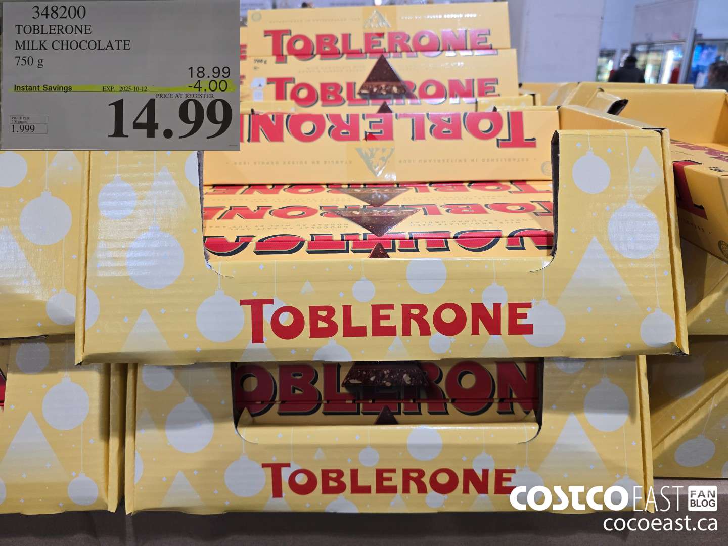 348200 TOBLERONE MILK CHOCOLATE 750 G ($4.00 INSTANT SAVINGS EXPIRES ON 2025-10-12) $14.99