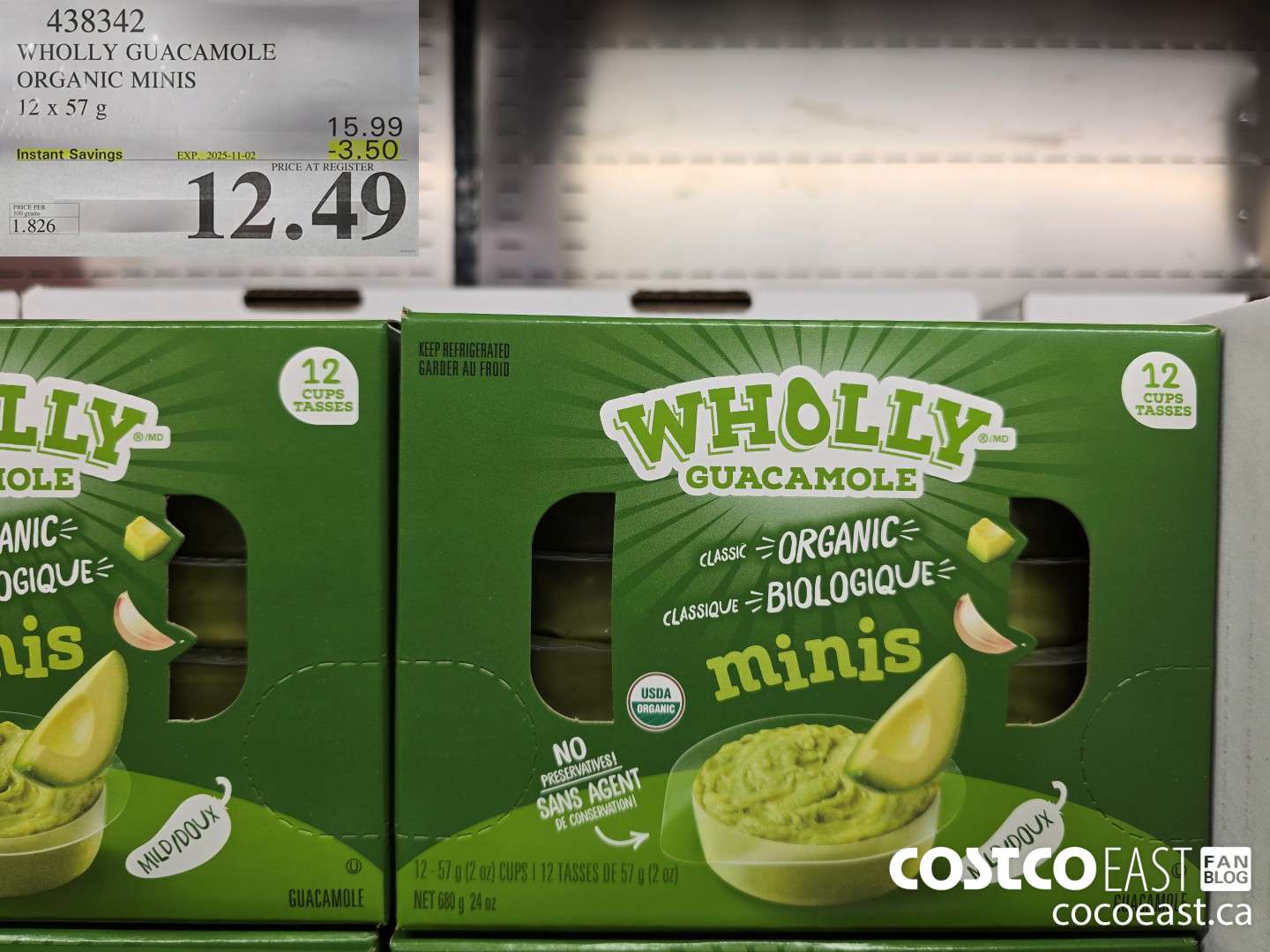 438342 WHOLLY GUACAMOLE ORGANIC MINIS 12 X 57 G ($3.50 INSTANT SAVINGS EXPIRES ON 2025-11-02) $12.49