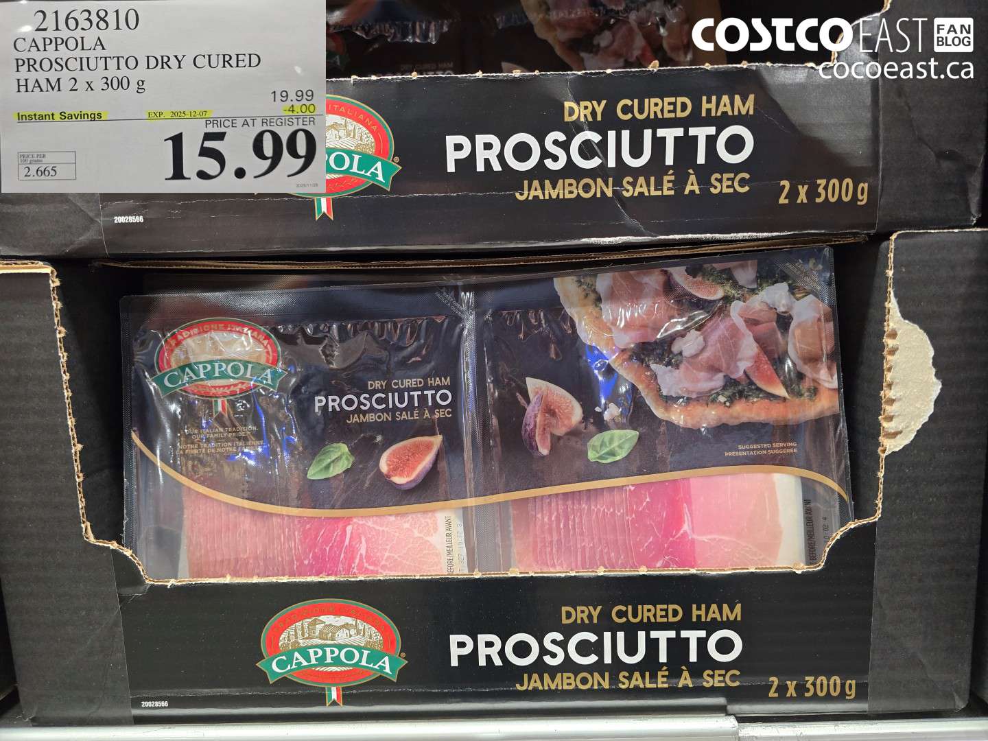 2163810 CAPPOLA PROSCIUTTO DRY CURED HAM 2 x 300 g ($4.00 INSTANT SAVINGS EXPIRES ON 2025-12-07) $15.99
