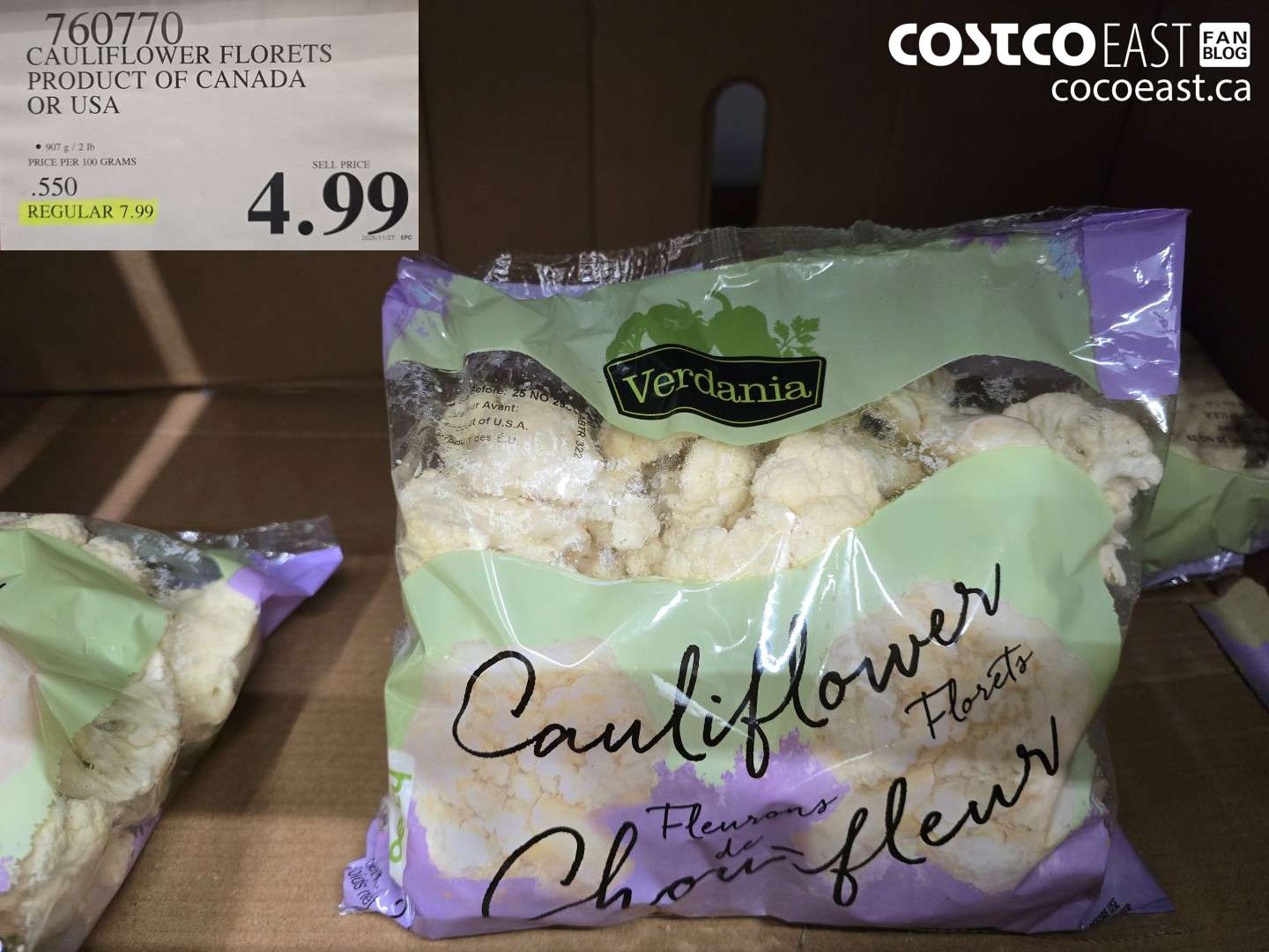 760770 CAULIFLOWER FLORETS PRODUCT OF CANADA $4.99