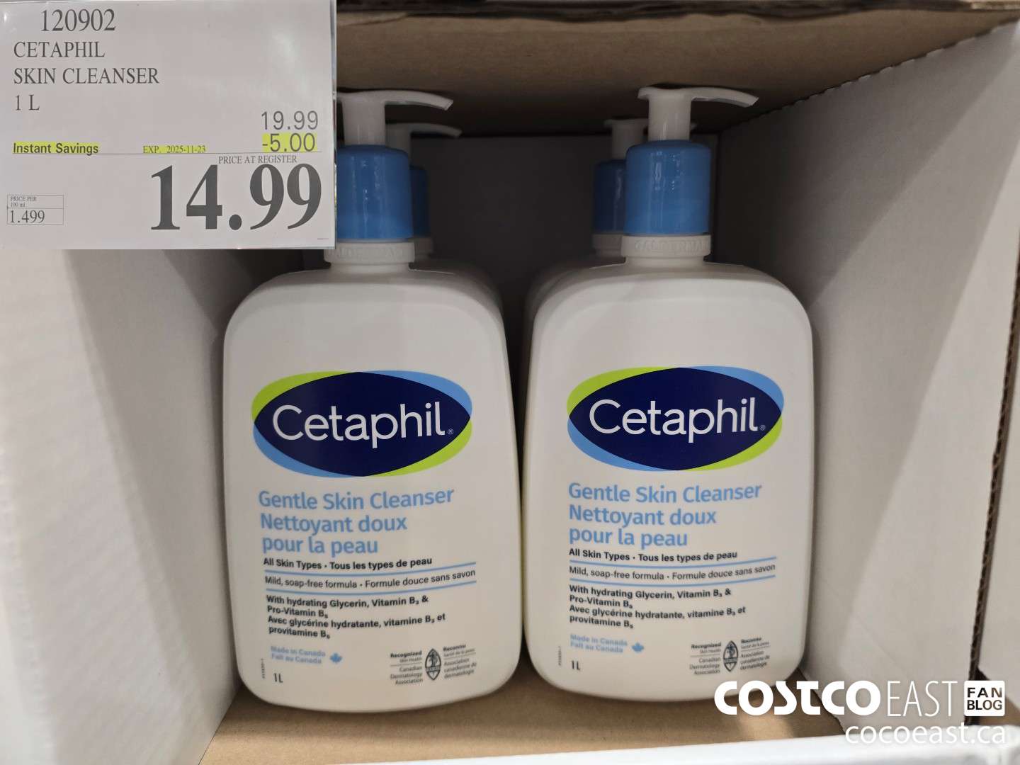 120902 CETAPHIL SKIN CLEANSER 1 L ($5.00 INSTANT SAVINGS EXPIRES ON 2025-11-23) $14.99