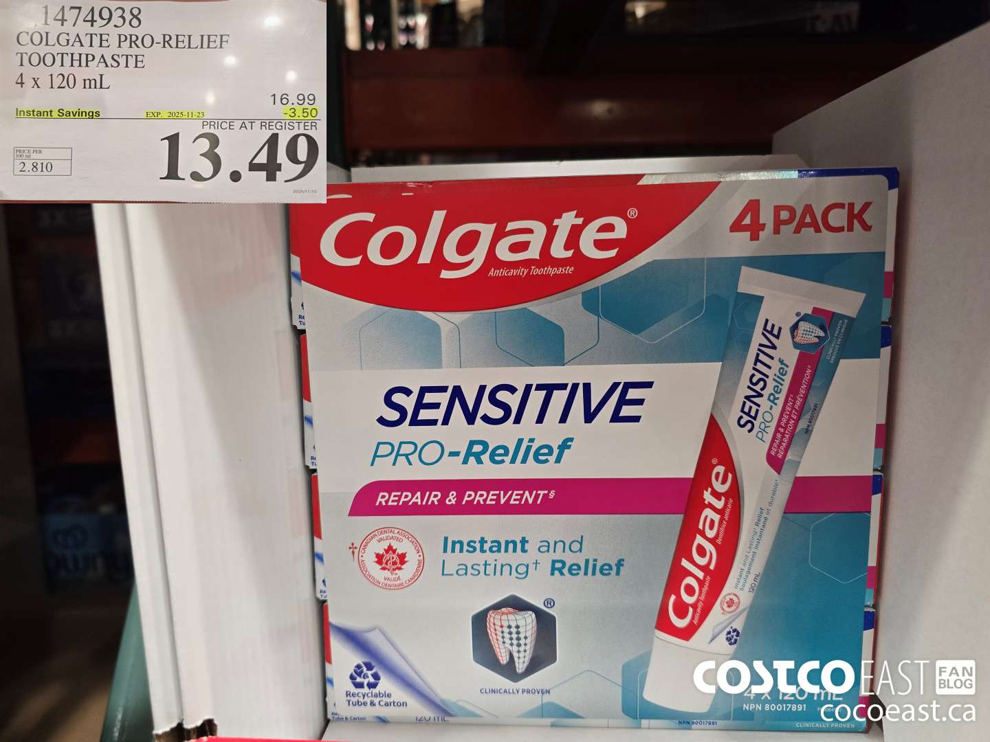 1474938 COLGATE PRO-RELIEF TOOTHPASTE 4x 120 mL ($3.50 INSTANT SAVINGS EXPIRES ON 2025-11-23) $13.49