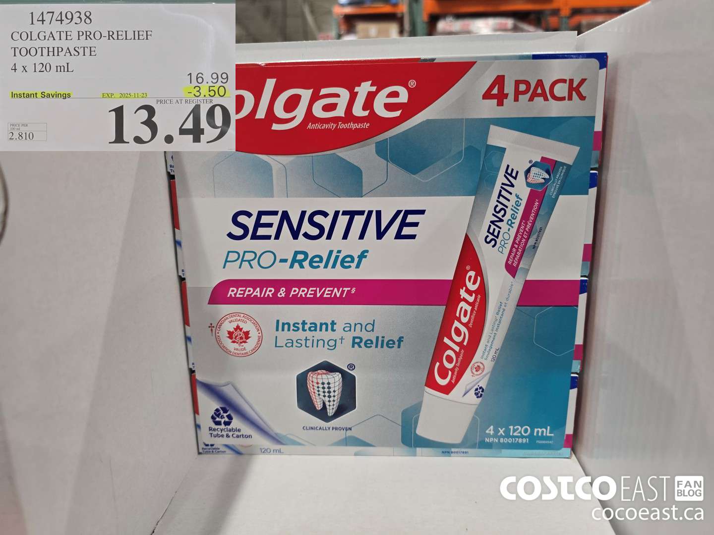 1474938 COLGATE PRO-RELIEF TOOTHPASTE 4x 120 mL ($3.50 INSTANT SAVINGS EXPIRES ON 2025-11-23) $13.49