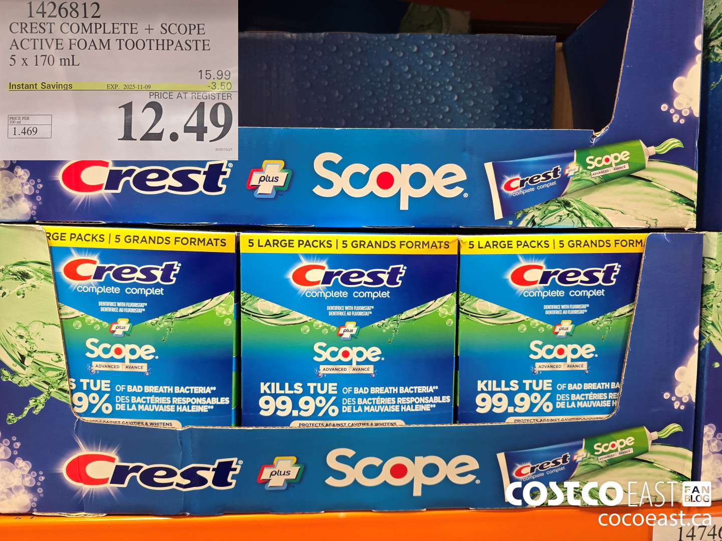 1426812 CREST COMPLETE + SCOPE ACTIVE FOAM TOOTHPASTE 5 X 170 ML ($3.50 INSTANT SAVINGS EXPIRES ON 2025-11-09) $12.49