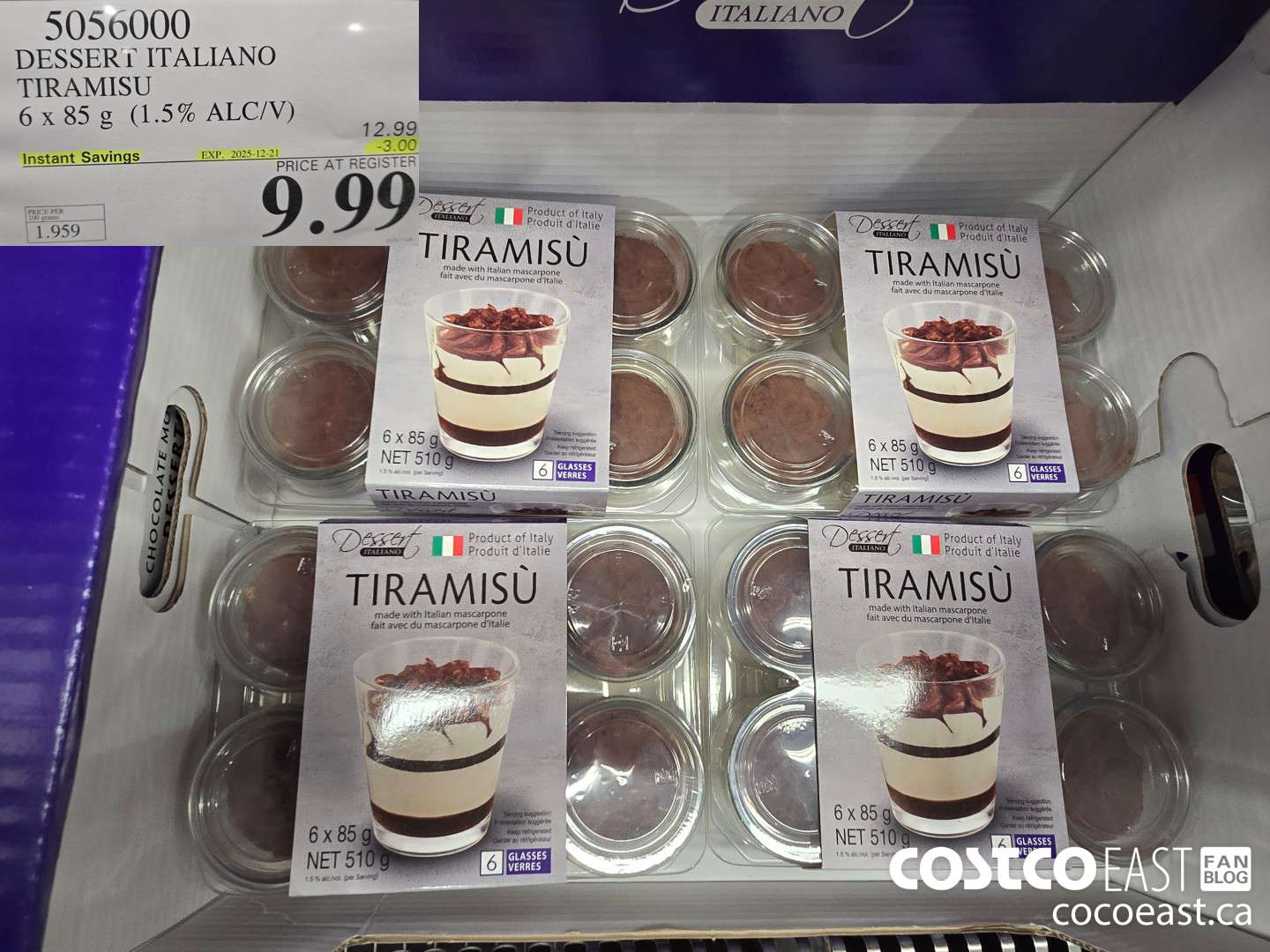 5056000 DESSERT ITALIANO TIRAMISU 6 X 85 G (1.5% ALC/V) ($3.00 INSTANT SAVINGS EXPIRES ON 2025-12-21) $9.99