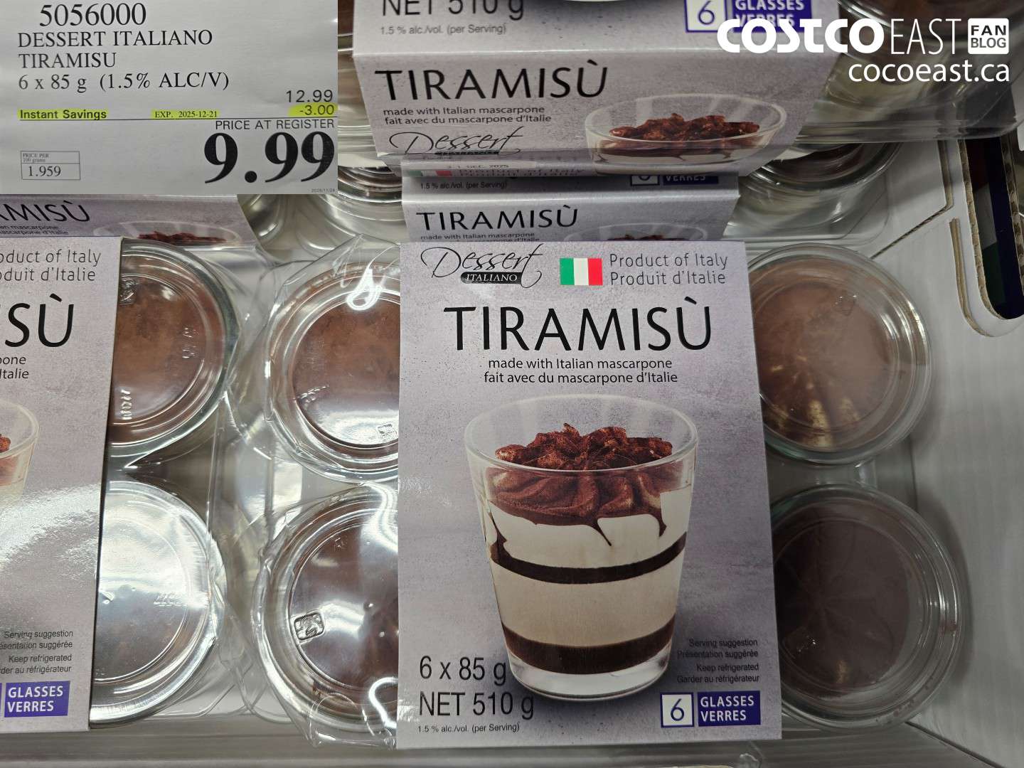 5056000 DESSERT ITALIANO TIRAMISU 6 X 85 G (1.5% ALC/V) ($3.00 INSTANT SAVINGS EXPIRES ON 2025-12-21) $9.99