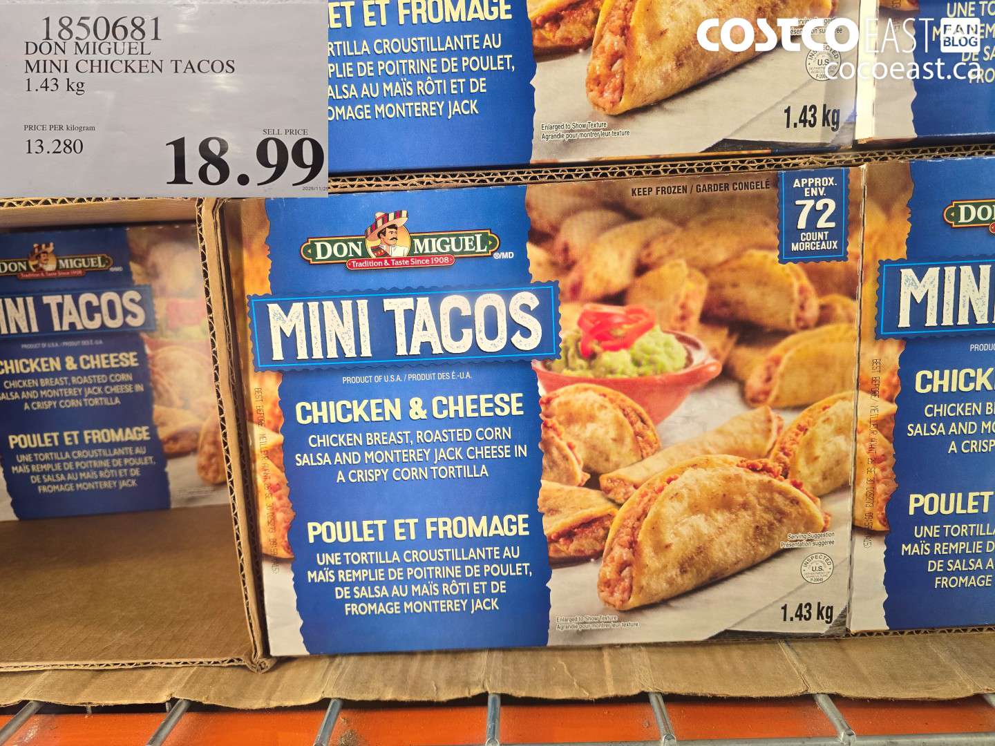 1850681 DON MIGUEL MINI CHICKEN TACOS 1.43 KG $18.99
