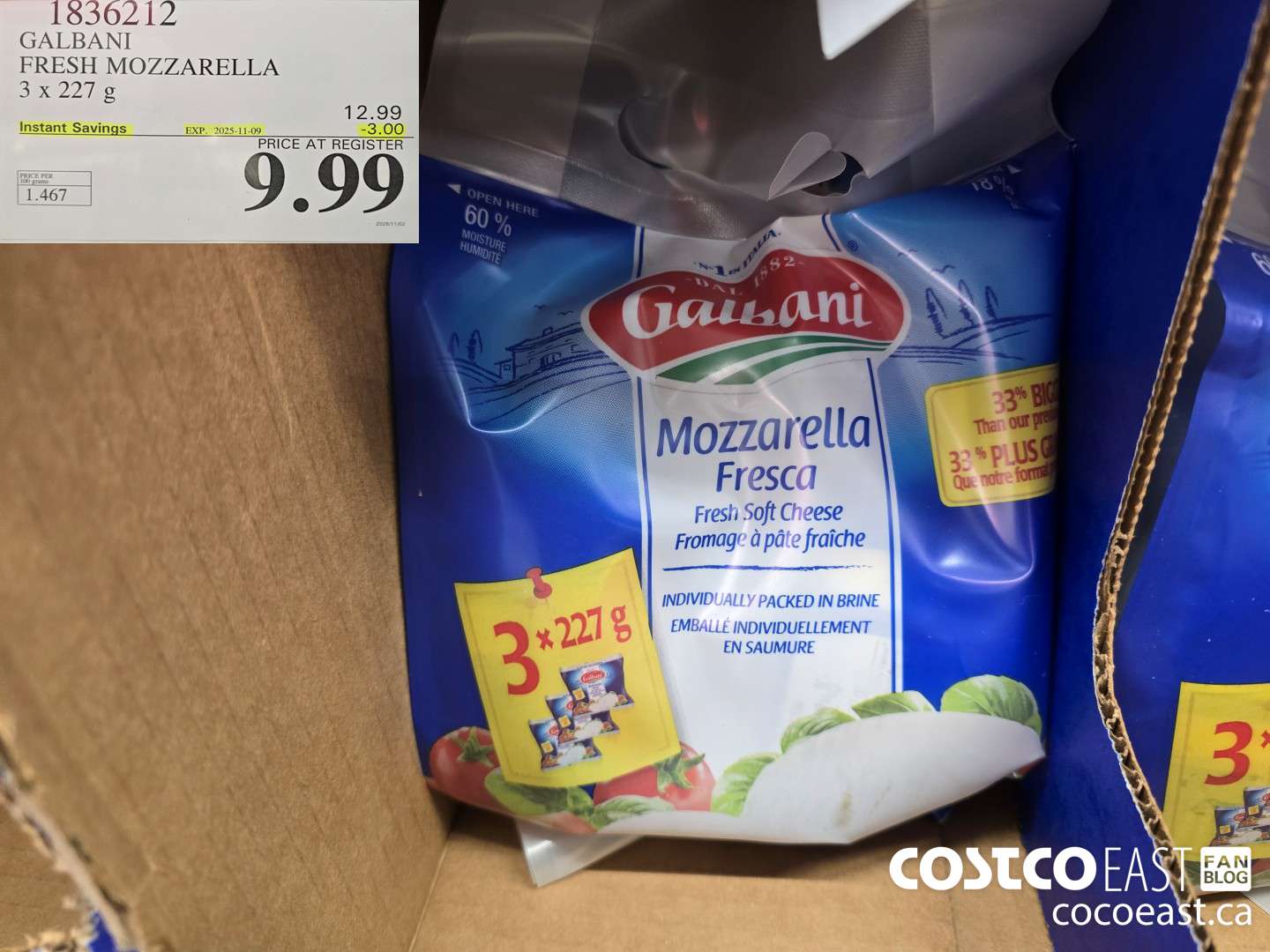 1836212 GALRANI FRESH MOZZARELLA 3 X 227 G ($3.00 INSTANT SAVINGS EXPIRES ON 2025-11-09) $9.99