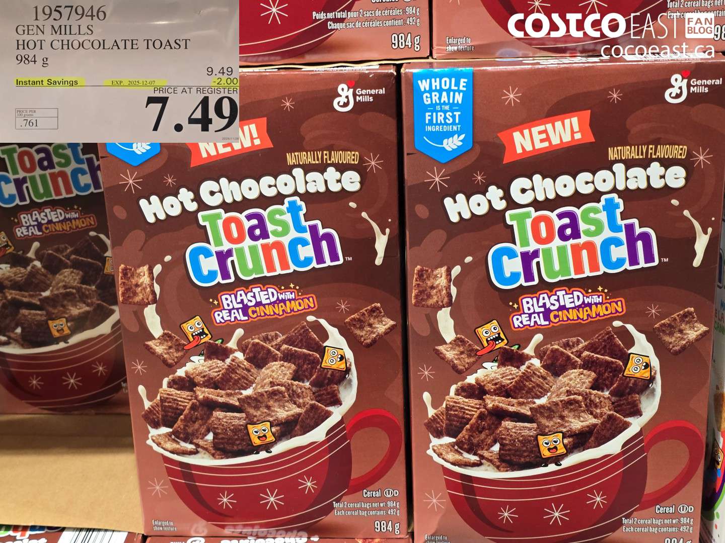 1957946 GEN MILLS HOT CHOCOLATE TOAST 984 g ($2.00 INSTANT SAVINGS EXPIRES ON 2025-12-07) $7.49