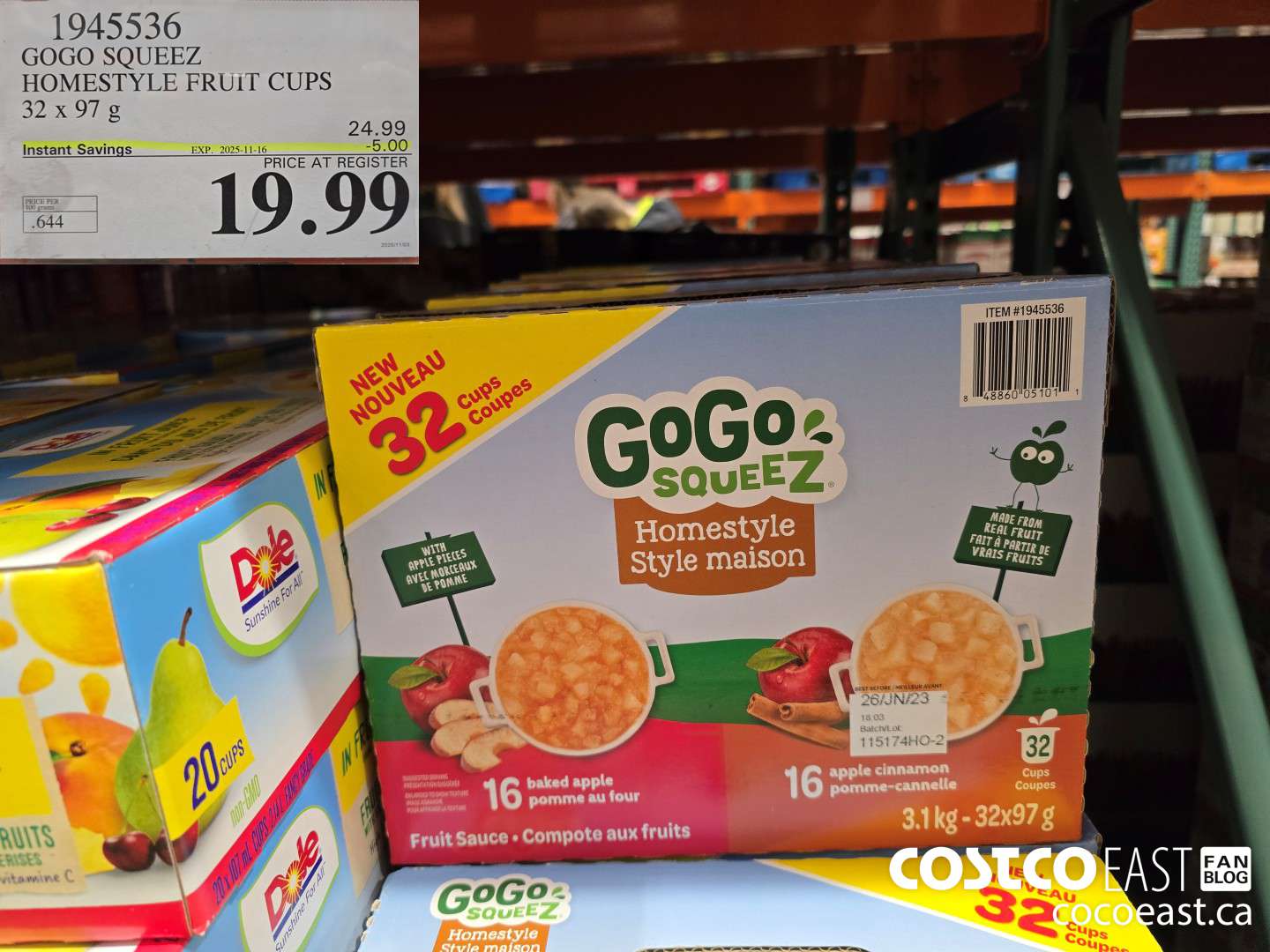 1945536 GOGO SQUEEZ HOMESTYLE FRUIT CUPS 32 X 97 G ($5.00 INSTANT SAVINGS EXPIRES ON 2025-11-16) $19.99