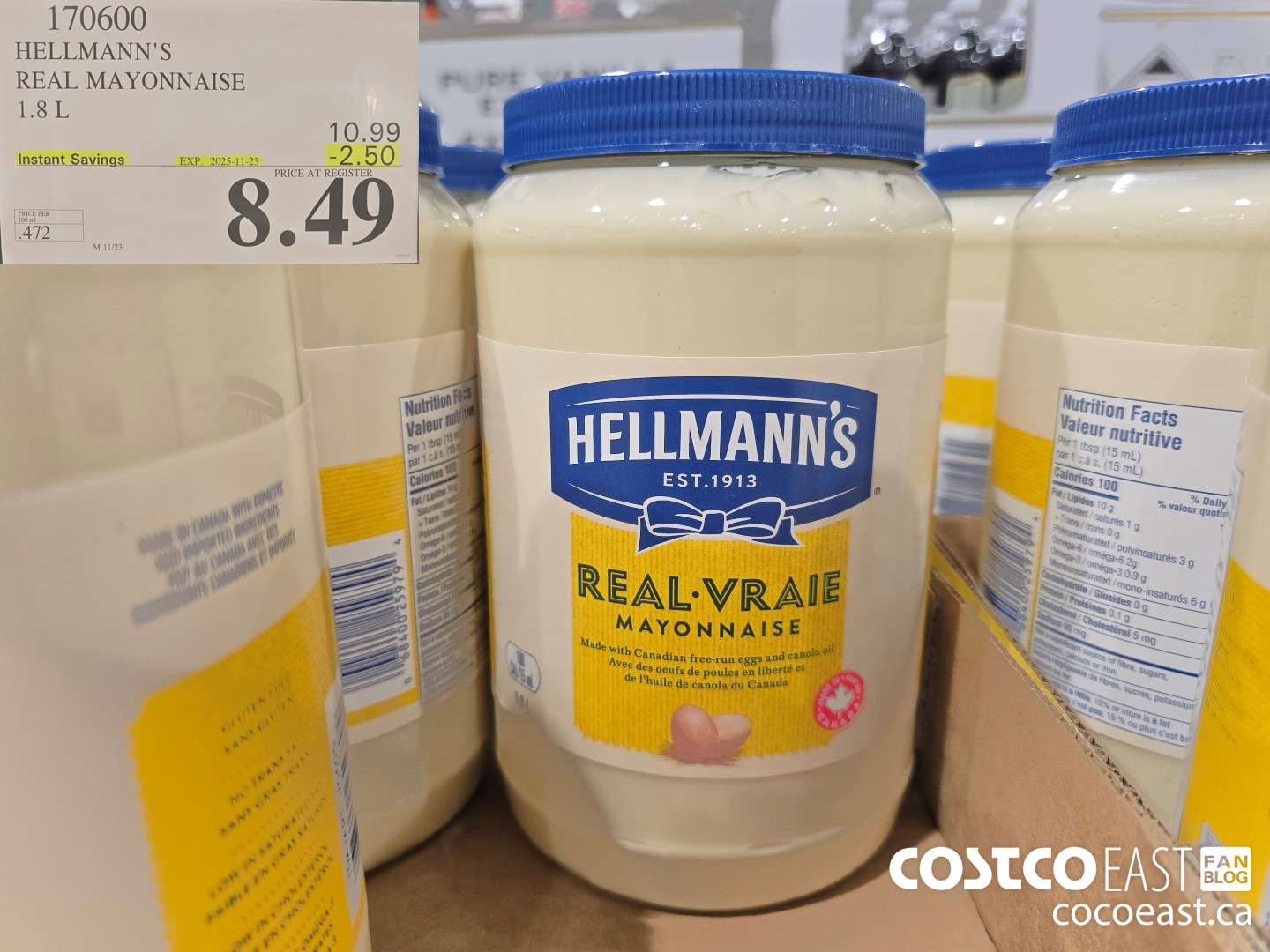170600 HELLMANN'S REAL MAYONNAISE 1.8 L ($2.50 INSTANT SAVINGS EXPIRES ON 2025-11-23) $8.49