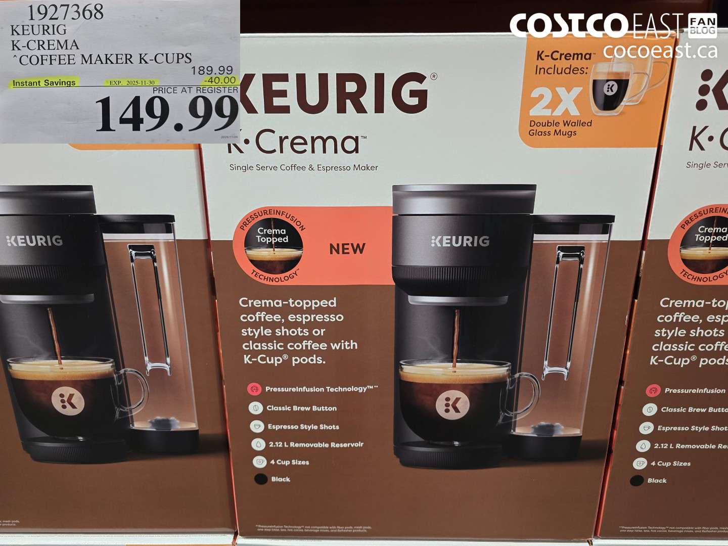 1927368 KEURIG K-CREMA COFFEE MAKER K-CUPS ($40.00 INSTANT SAVINGS EXPIRES ON 2025-11-30) $149.99