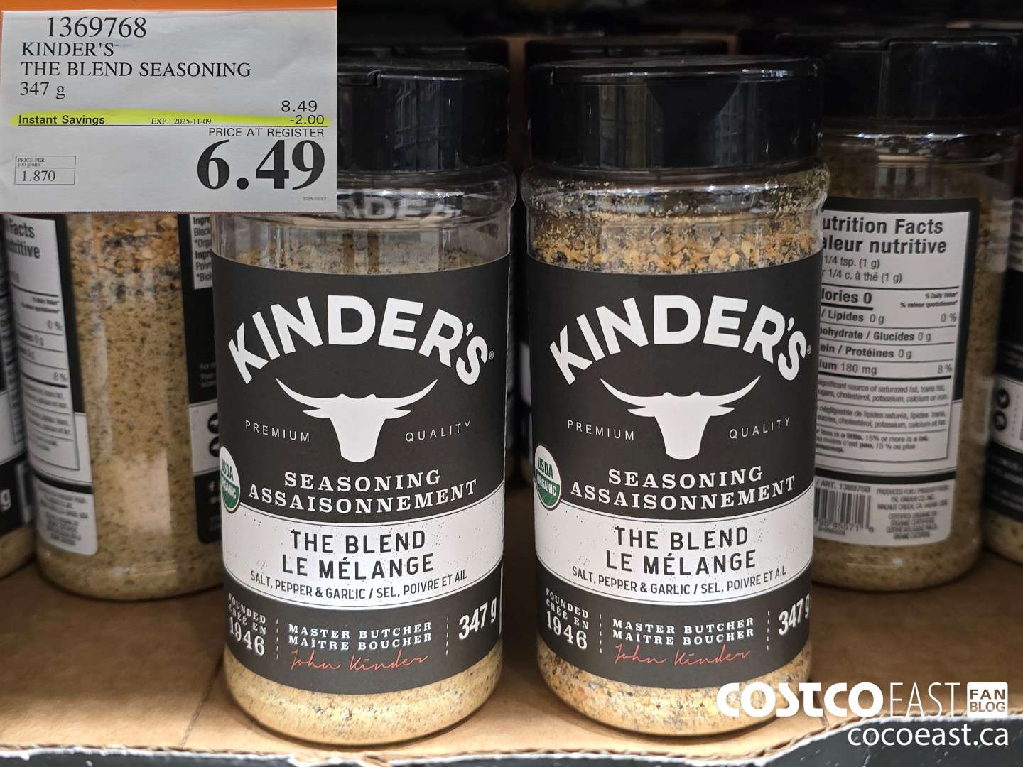 1369768 KINDER'S THE BLEND SEASONING 347 g ($2.00 INSTANT SAVINGS EXPIRES ON 2025-11-09) $6.49