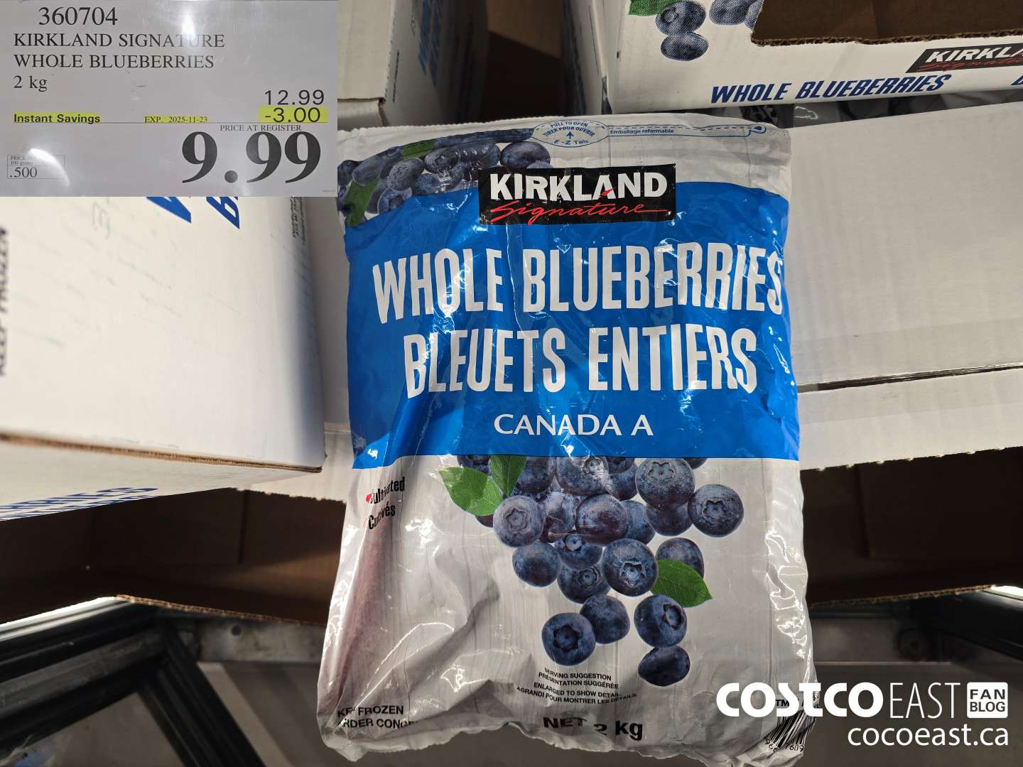 360704 KIRKLAND SIGNATURE WHOLE BLUEBERRIES 2 kg ($3.00 INSTANT SAVINGS EXPIRES ON 2025-11-23) $9.99