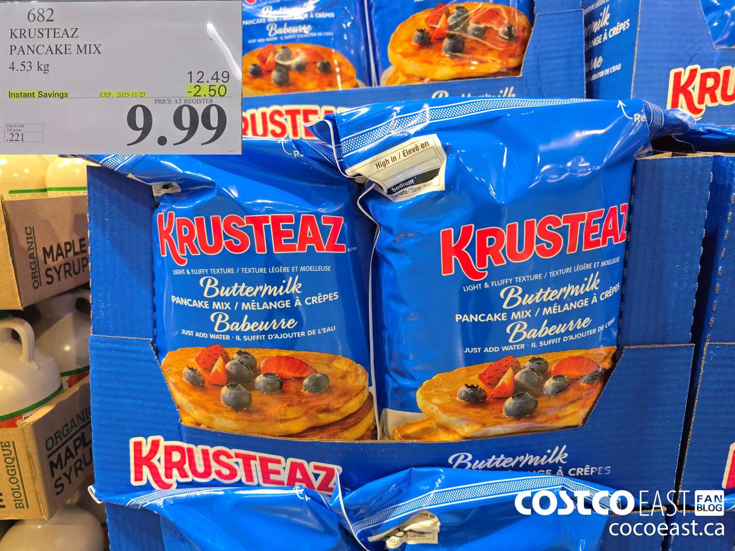 682 KRUSTEAZ PANCAKE MIX 4.53KG ($2.50 INSTANT SAVINGS EXPIRES ON 2025-11-23) $9.99
