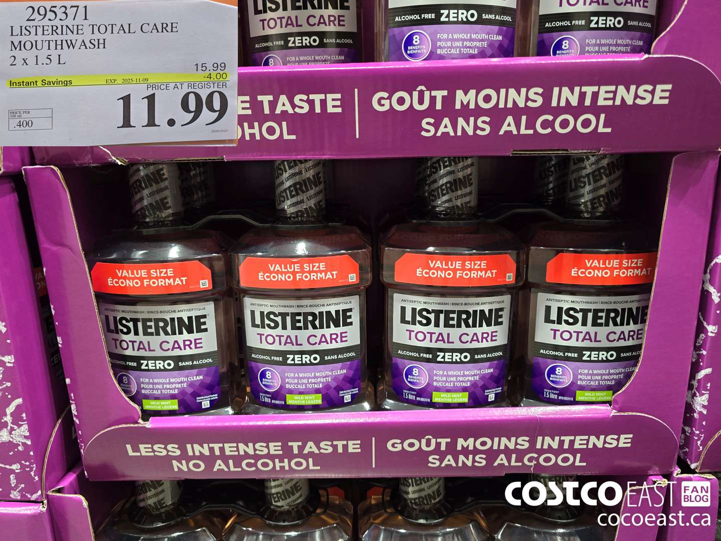 295371 LISTERINE TOTAL CARE MOUTHWASH 2 X 1.5L ($4.00 INSTANT SAVINGS EXPIRES ON 2025-11-09) $11.99