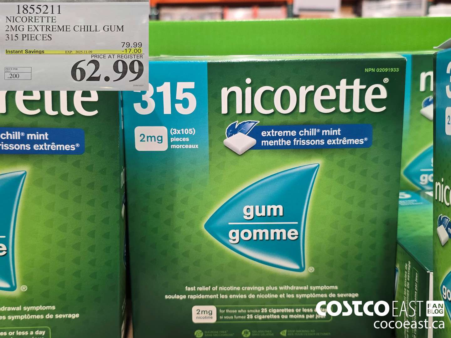 1855211 NICORETTE 2MG EXTREME CHILL GUM 315 PIECES ($17.00 INSTANT SAVINGS EXPIRES ON 2025-11-09) $62.99