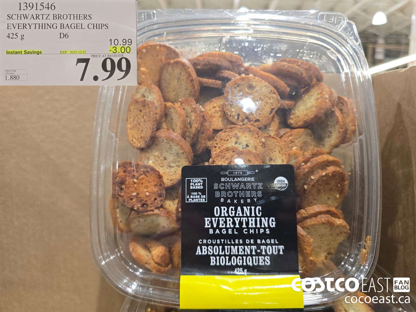 1391546 SCHWARTZ BROTHERS EVERYTHING BAGEL CHIPS 425 g ($3.00 INSTANT SAVINGS EXPIRES ON 2025-12-21) $7.99