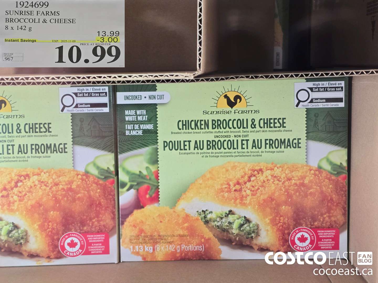 1924699 SUNRISE FARMS BROCCOLI & CHEESE 8 X 142g ($3.00 INSTANT SAVINGS EXPIRES ON 2025-11-09) $10.99