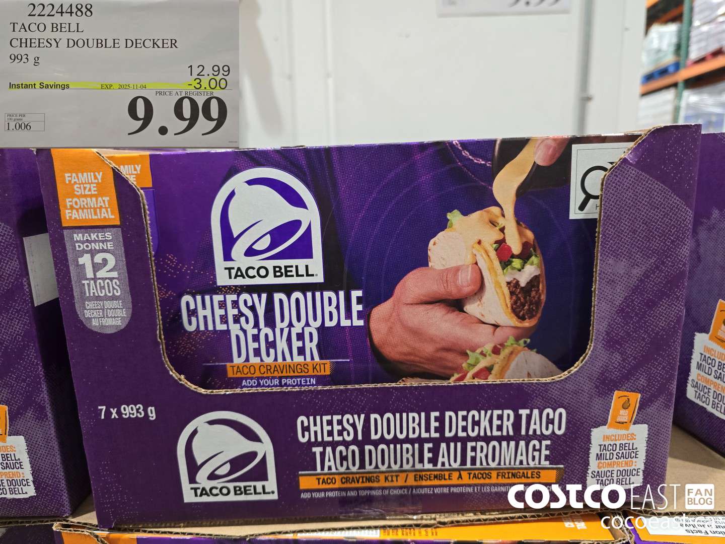 2224488 TACO BELL CHEESY DOUBLE DECKER 993 G ($3.00 INSTANT SAVINGS EXPIRES ON 2025-11-04) $9.99