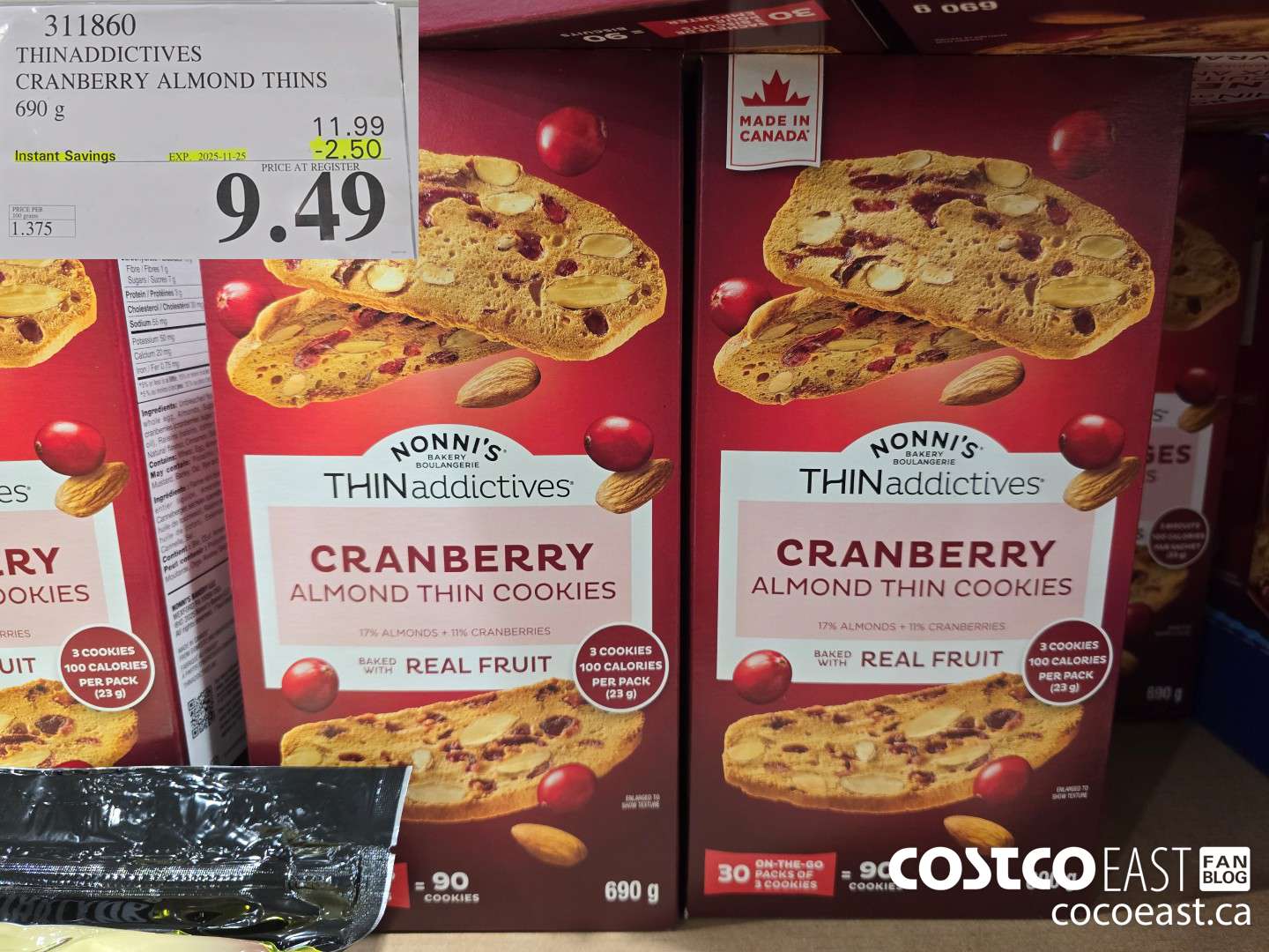 311860 THINADDICTIVES CRANBERRY ALMOND THINS 690 G ($2.50 INSTANT SAVINGS EXPIRES ON 2025-11-25) $9.49