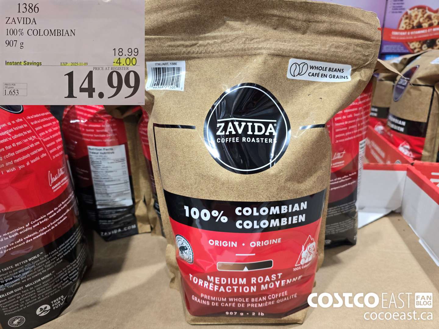 1386 ZAVIDA 100% COLOMBIAN 907 g ($4.00 INSTANT SAVINGS EXPIRES ON 2025-11-09) $14.99