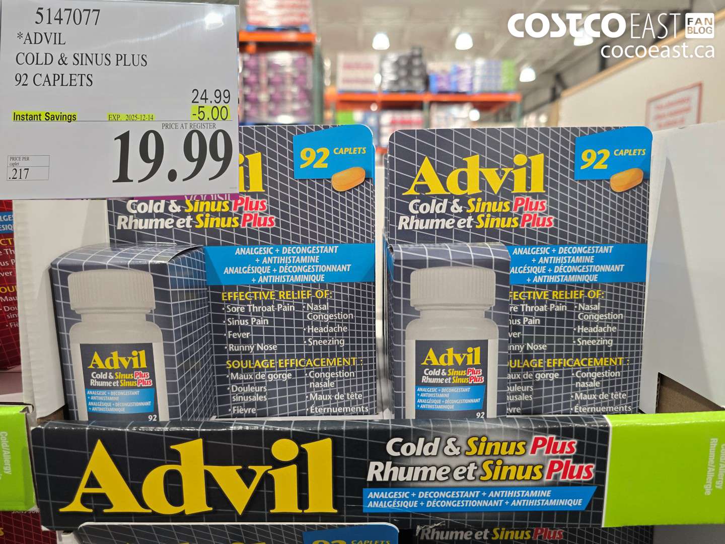5147077 ADVIL COLD & SINUS PLUS 92 CAPLETS ($5.00 INSTANT SAVINGS EXPIRES ON 2025-12-14) $19.99