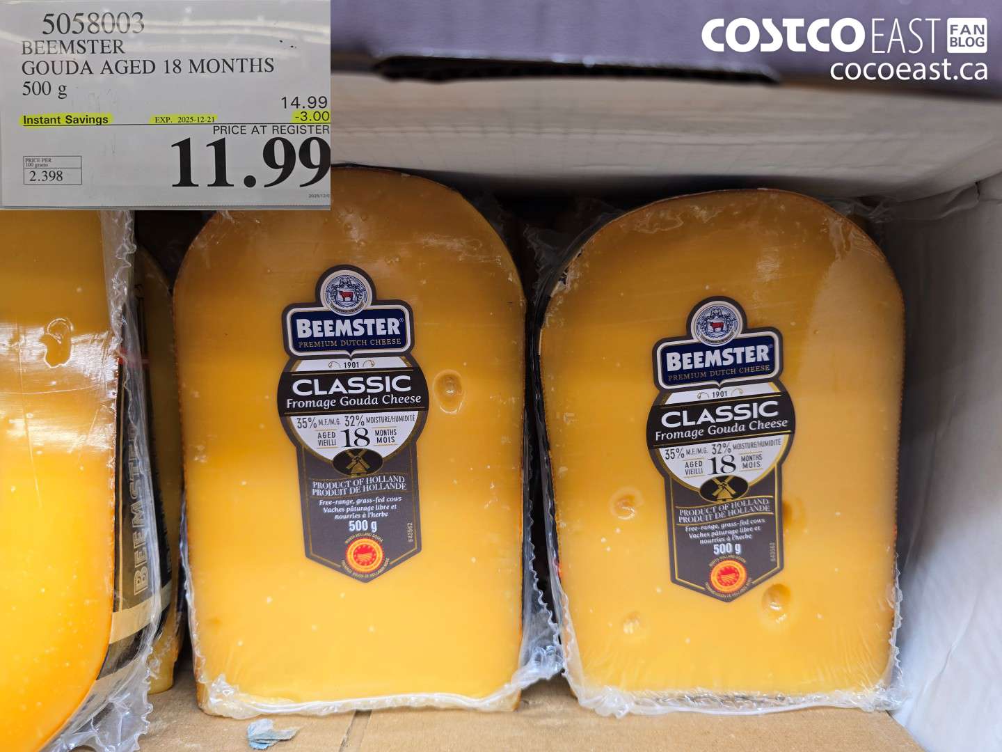 5058003 BEEMSTER AGED GOUDA 18 MONTHS 500G ($3.00 INSTANT SAVINGS EXPIRES ON 2025-12-21) $11.99