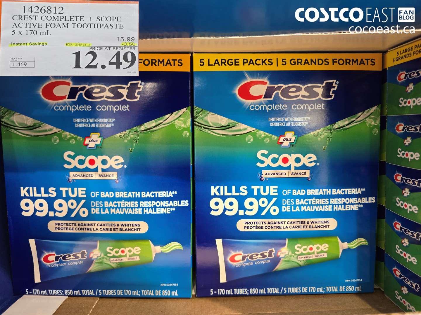 1426812 CREST COMPLETE + SCOPE ACTIVE FOAM TOOTHPASTE 5 X 170 ML ($3.50 INSTANT SAVINGS EXPIRES ON 2025-12-14) $12.49