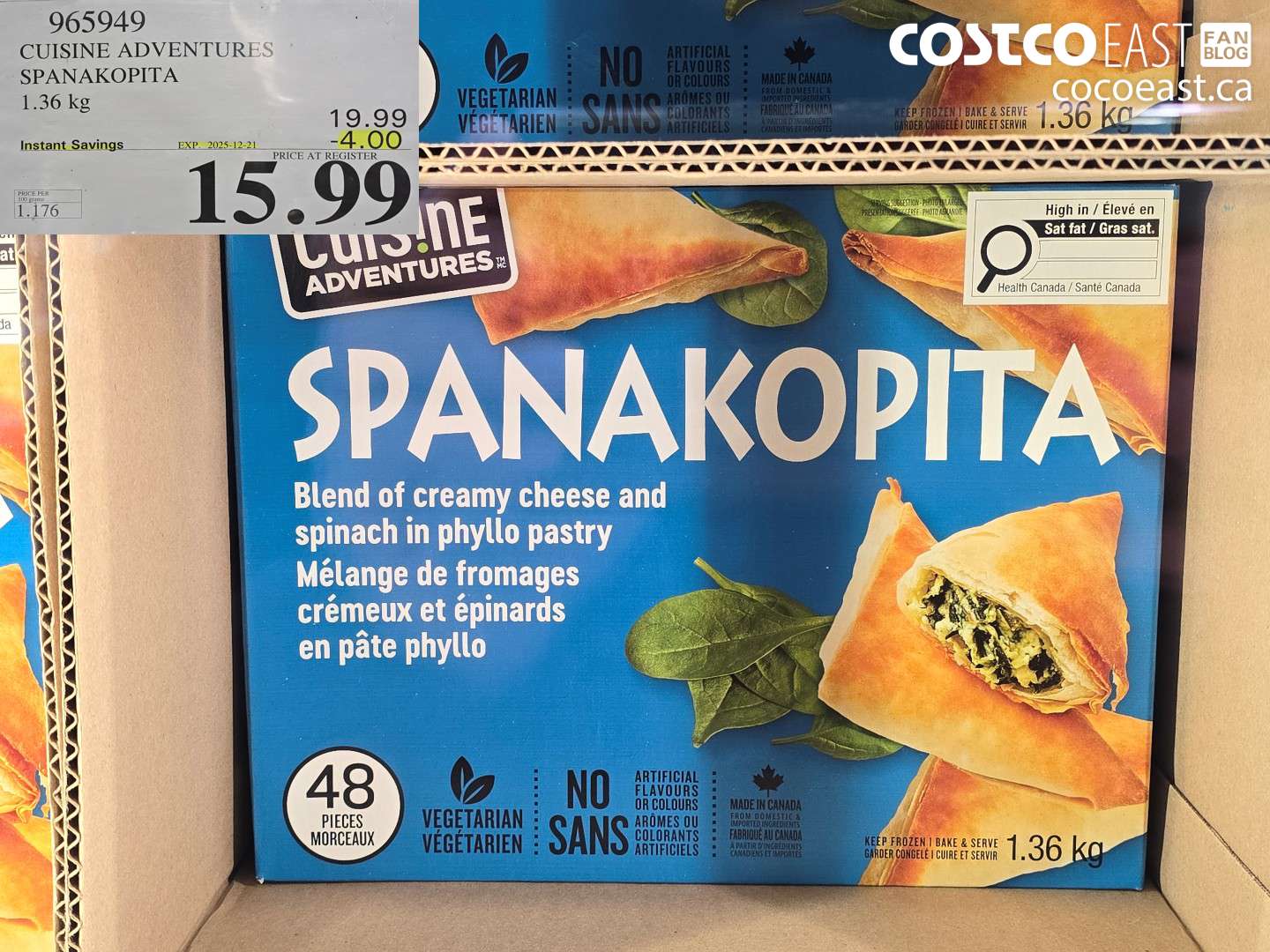 965949 CUISINE ADVENTURES SPANAKOPITA 1.36 KG ($4.00 INSTANT SAVINGS EXPIRES ON 2025-12-21) $15.99