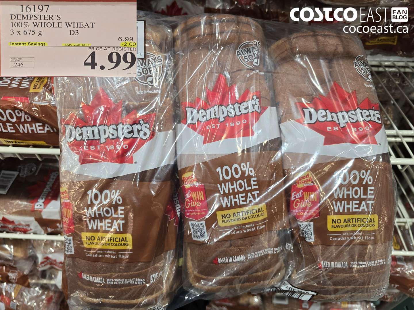 16197 DEMPSTER'S 100% WHOLE WHEAT 3 X 675 G ($2.00 INSTANT SAVINGS EXPIRES ON 2025-12-14) $4.99