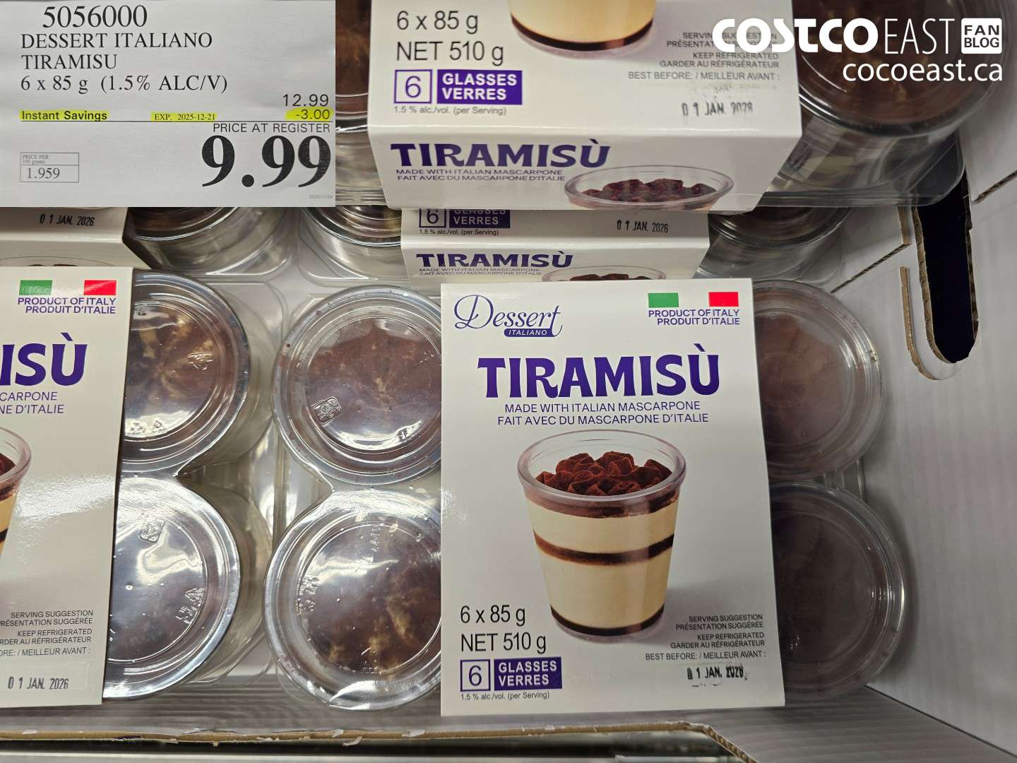 5056000 DESSERT ITALIANO TIRAMISU 6 X 85 G (1.5% ALC/V) ($3.00 INSTANT SAVINGS EXPIRES ON 2025-12-21) $9.99