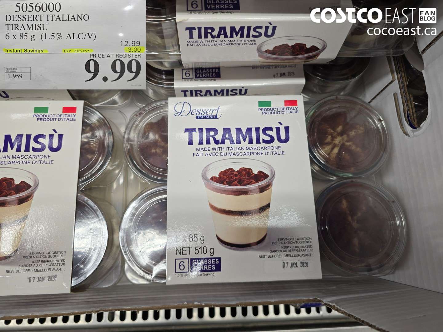 5056000 DESSERT ITALIANO TIRAMISU 6 X 85 G (1.5% ALC/V) ($3.00 INSTANT SAVINGS EXPIRES ON 2025-12-21) $9.99