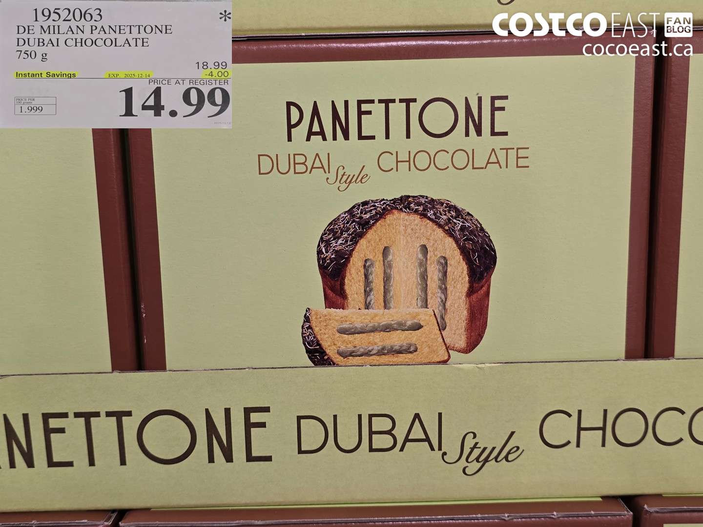 1952063 DE MILAN PANETTONE DUBAI CHOCOLATE 750 G ($4.00 INSTANT SAVINGS EXPIRES ON 2025-12-14) $14.99