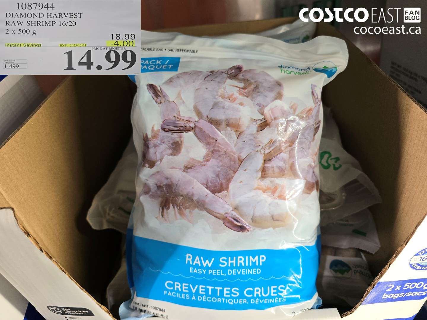 1087944 DIAMOND HARVEST RAW SHRIMP 16/20 2 x 500 g ($4.00 INSTANT SAVINGS EXPIRES ON 2025-12-21) $14.99