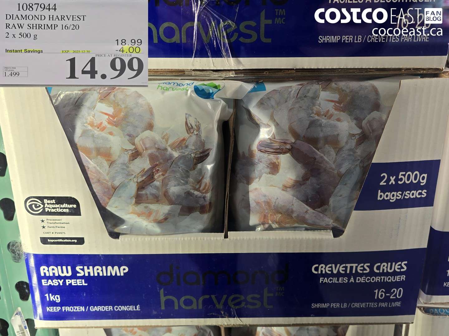 1087944 DIAMOND HARVEST RAW SHRIMP 16/20 2 x 500 g ($4.00 INSTANT SAVINGS EXPIRES ON 2025-12-30) $14.99