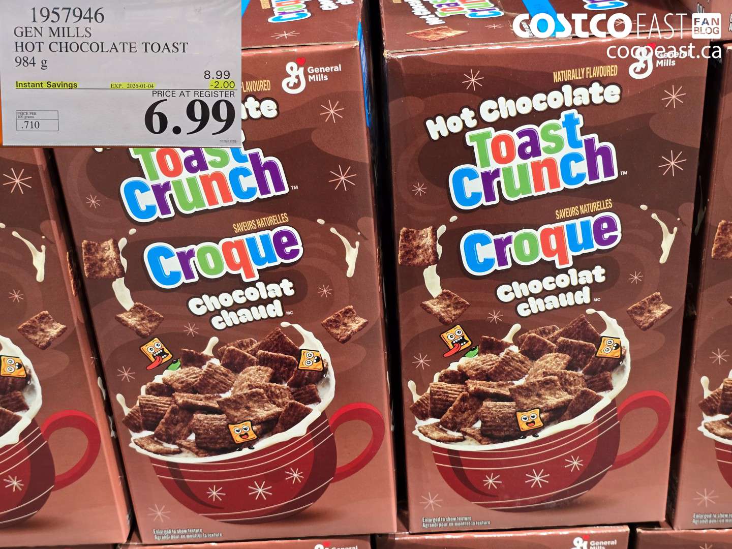 1957946 GEN MILLS HOT CHOCOLATE TOAST 984 g ($2.00 INSTANT SAVINGS EXPIRES ON 2026-01-04) $6.99