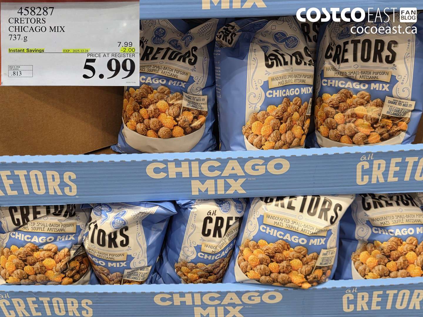 458287 GH CRETOR'S CHICAGO MIX 737 g ($2.00 INSTANT SAVINGS EXPIRES ON 2025-12-28) $5.99