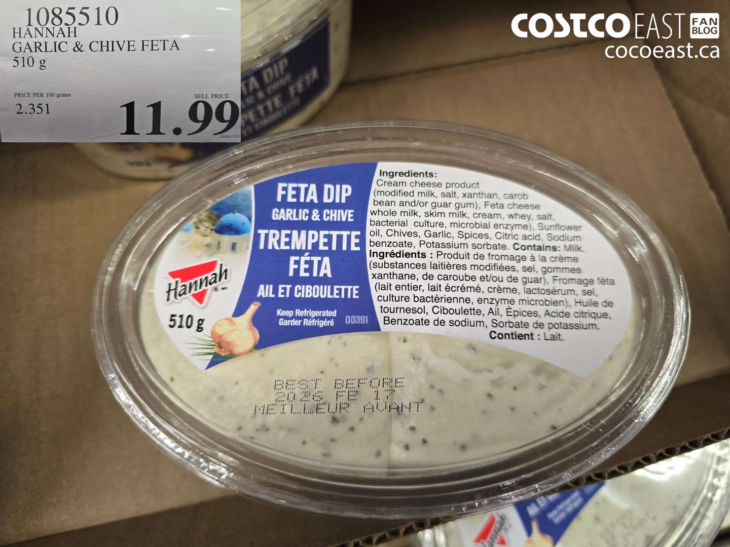 1085510 HANNAH GARLIC & CHIVA FETA 510 G $11.99
