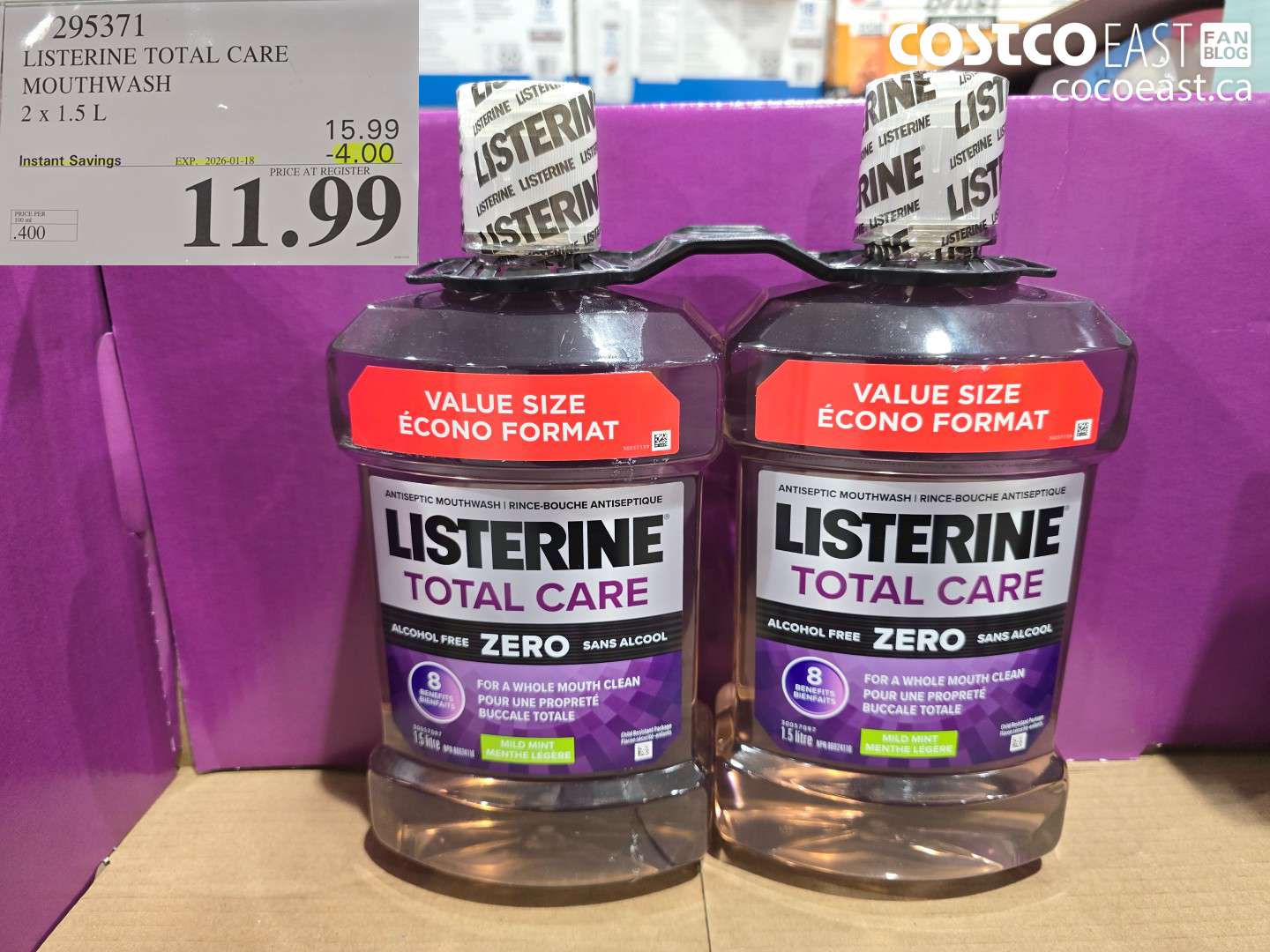 295371 LISTERINE TOTAL CARE MOUTHWASH 2 X 1.5L ($4.00 INSTANT SAVINGS EXPIRES ON 2026-01-18) $11.99