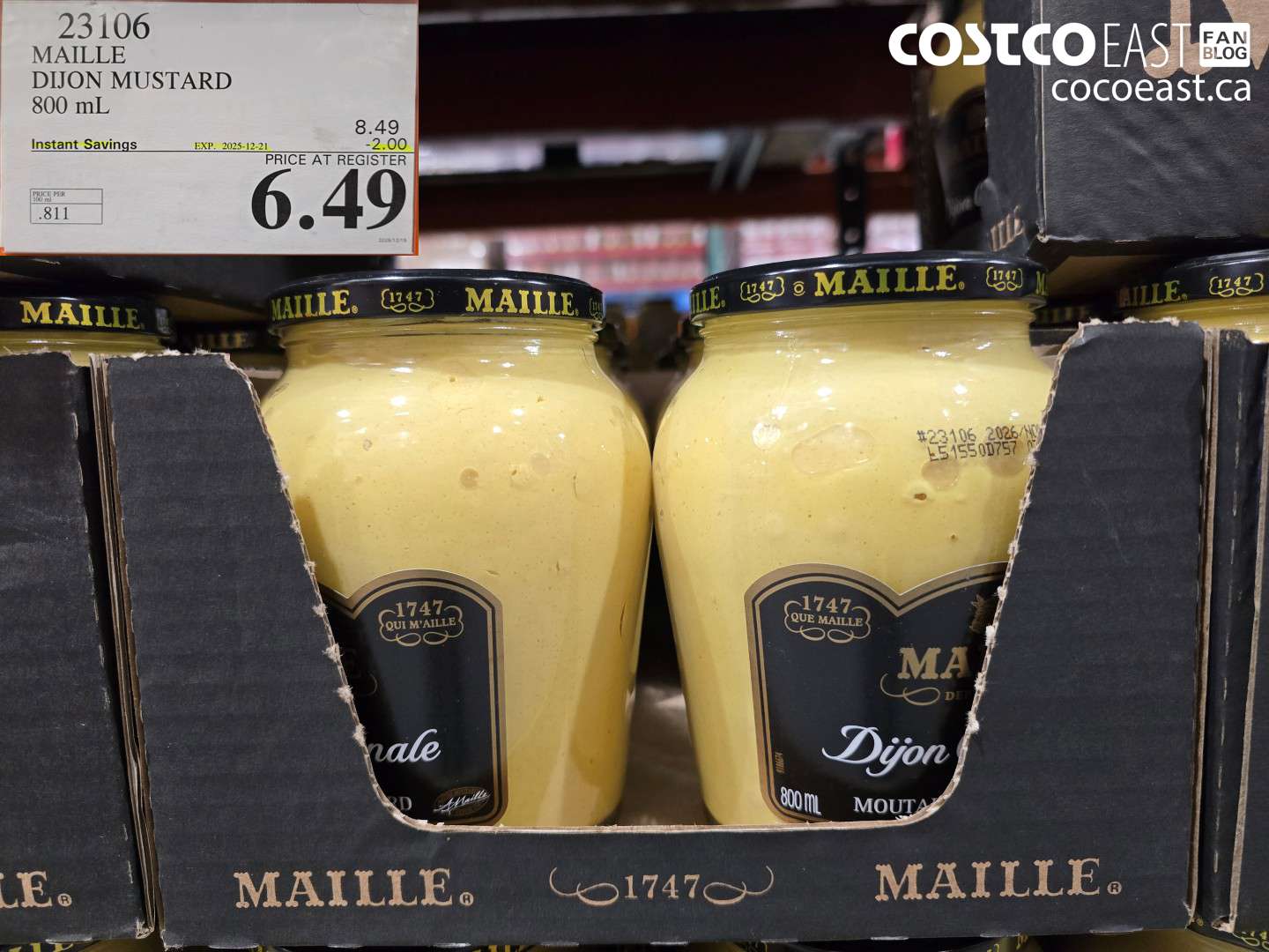 23106 MAILLE DIJON MUSTARD 800 ML ($2.00 INSTANT SAVINGS EXPIRES ON 2025-12-21) $6.49