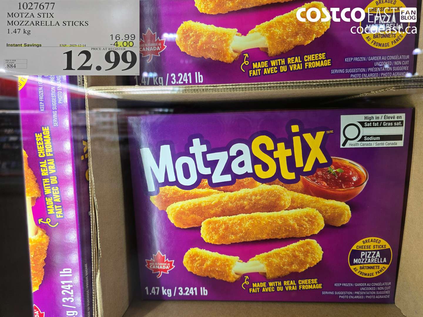 1027677 MOTZA STIX MOZZARELLA STICKS 1.47 KG  ($4.00 INSTANT SAVINGS EXPIRES ON 2025-12-14) $12.99
