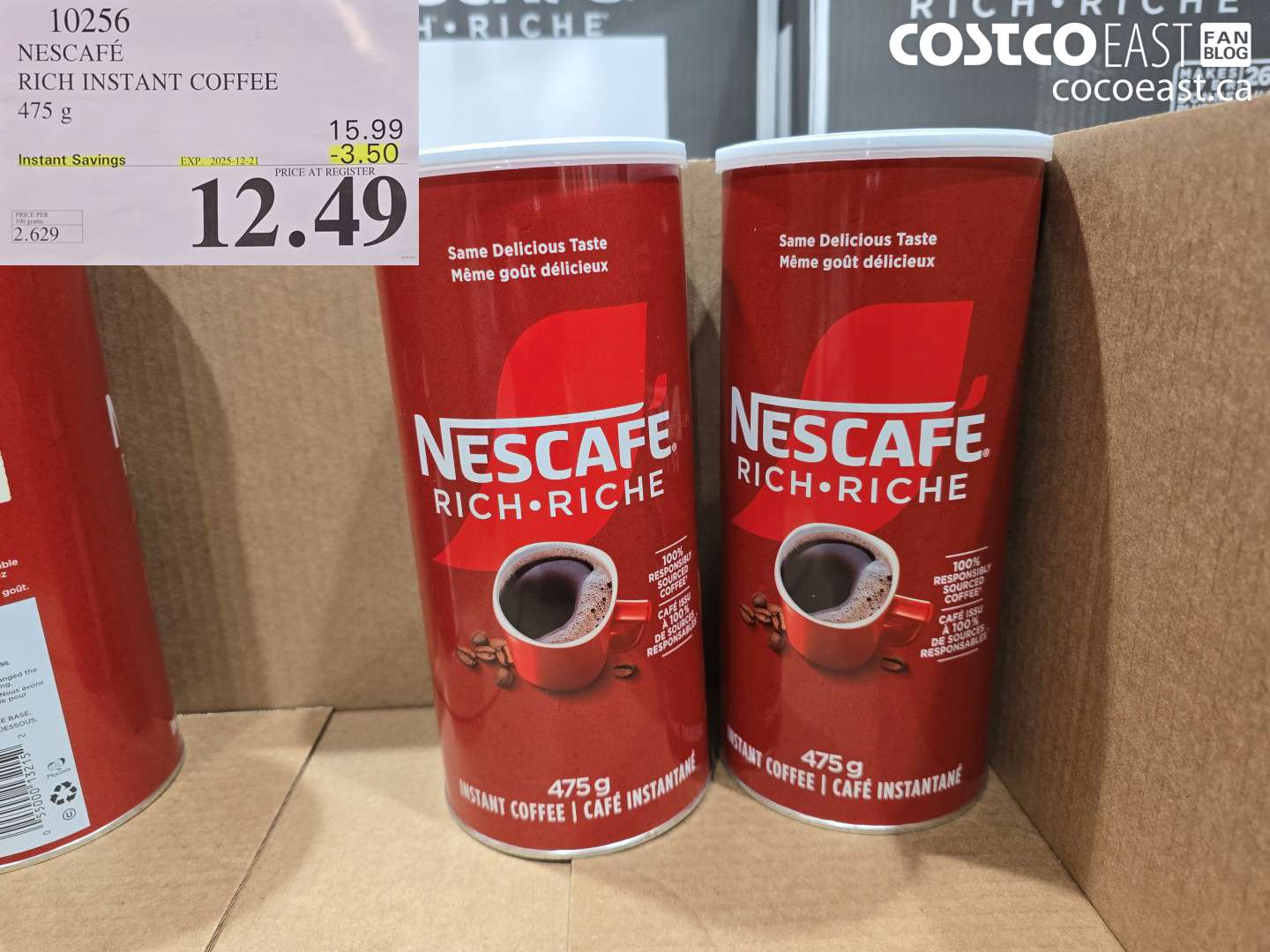 10256 NESCAFE RICH INSTANT COFFEE 475 G ($3.50 INSTANT SAVINGS EXPIRES ON 2025-12-21) $12.49