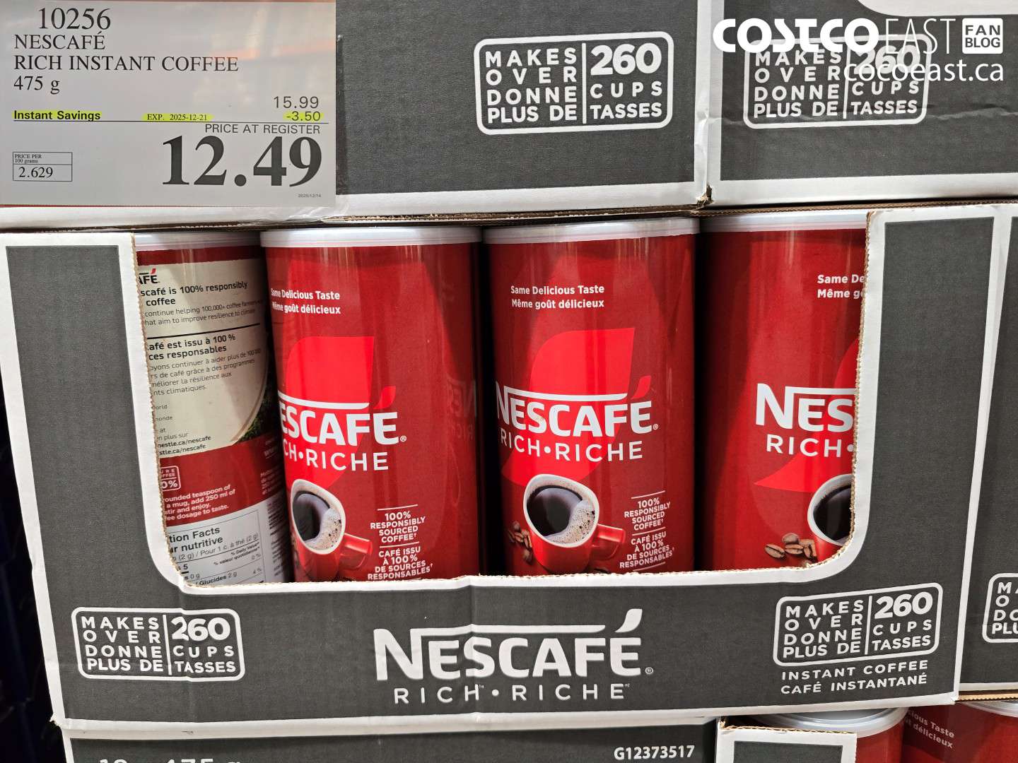 10256 NESCAFE RICH INSTANT COFFEE 475 G ($3.50 INSTANT SAVINGS EXPIRES ON 2025-12-21) $12.49